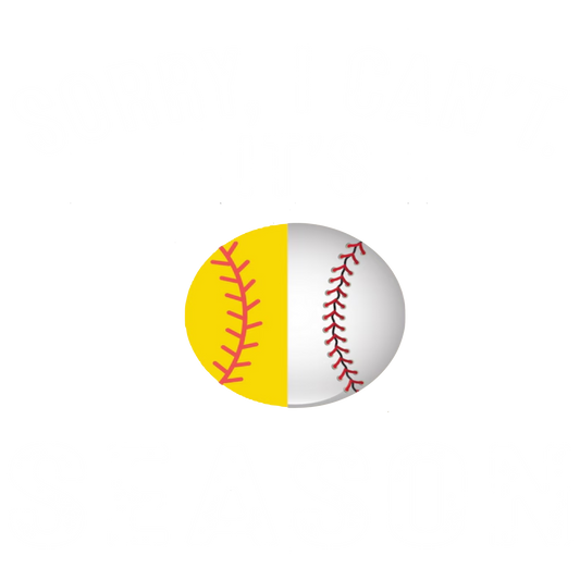 Sorry, I can't, it's baseball/softball season T-Shirt Add what color to notes you would like the shirt.